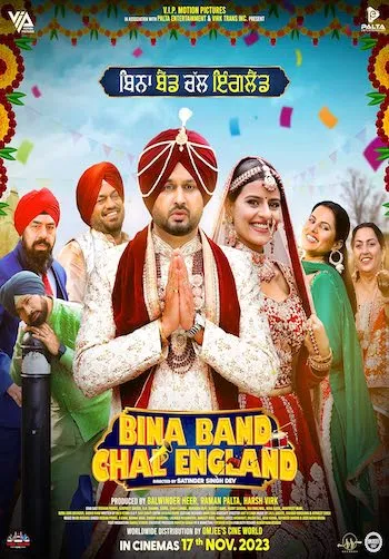 Bina Band Chal England 2023 Punjabi 720p 480p WEB-DL