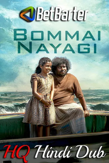 Bommai Nayagi 2023 Hindi (HQ Dub) 720p 480p WEB-DL