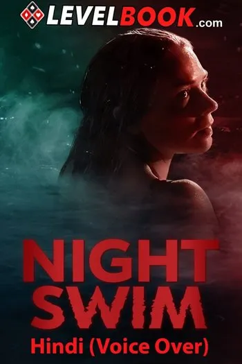 Night Swim 2024 Dual Audio Hindi (Voice Over) Eng 720p 480p WEB-DL